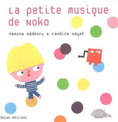 La petite musique de Noko