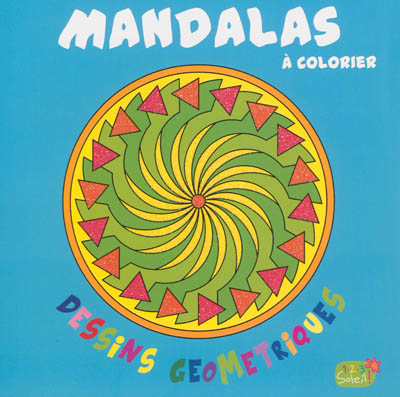Mandalas à colorier : dessins géométriques
