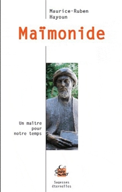 Maïmonide : un maître pour notre temps