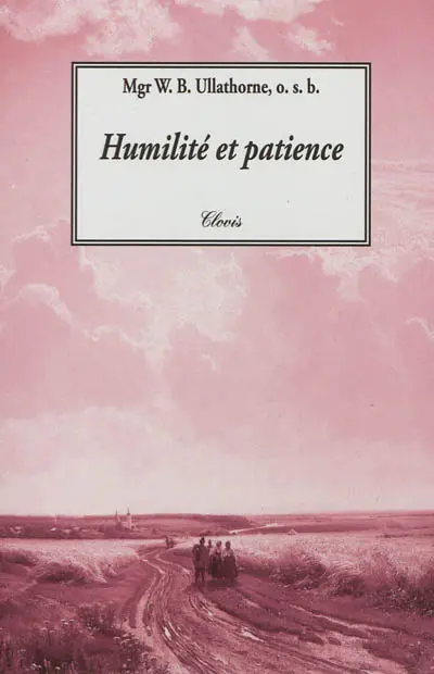 Humilité et patience