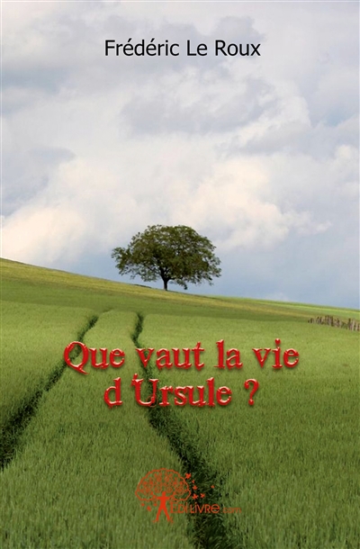 Que vaut la vie d'ursule ?