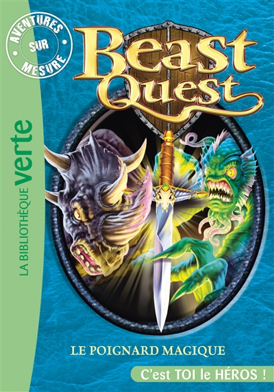 Beast Quest 22 - Le poignard magique