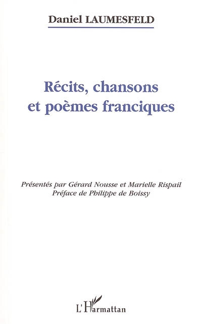 Récits, chansons et poèmes franciques