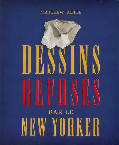 Dessins refusés par Le New Yorker
