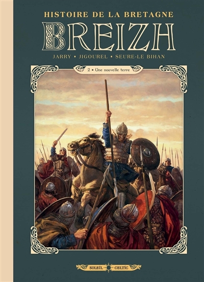 Breizh : histoire de la...