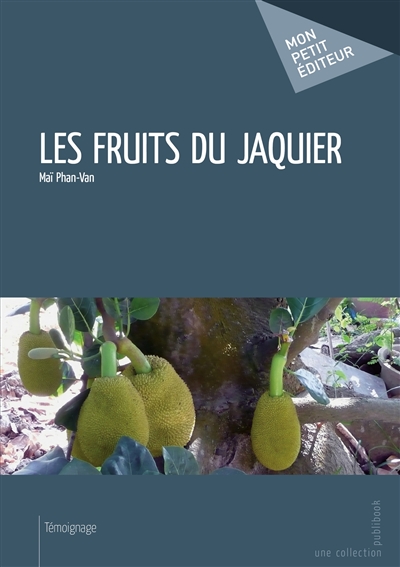 Les fruits du jaquier