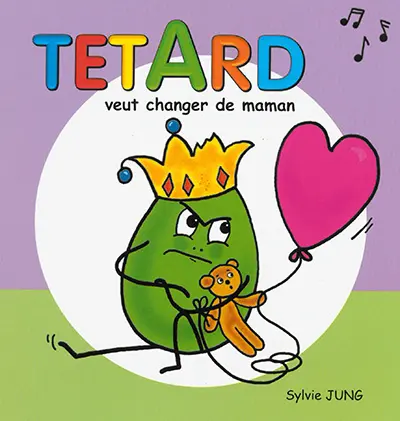 Têtard. Têtard veut changer de maman