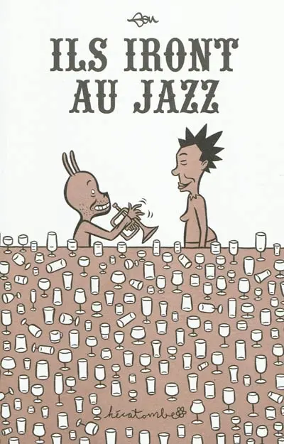 Ils iront au jazz