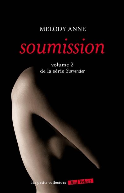 Surrender. Vol. 2. Soumission
