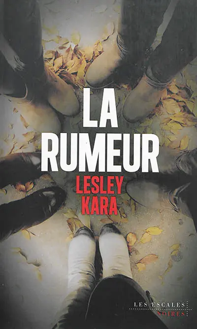 La rumeur