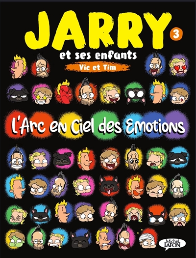 jarry et ses enfants, vic et tim. vol. 3. l'arc en ciel des émotions