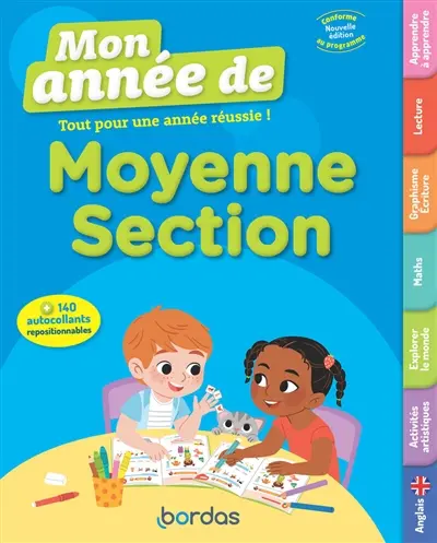 Mon année de moyenne section : tout pour une année réussie ! : conforme au programme
