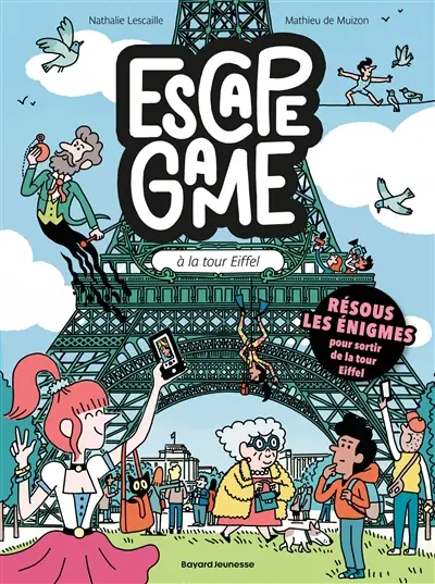 Escape game. Escape game à la tour Eiffel