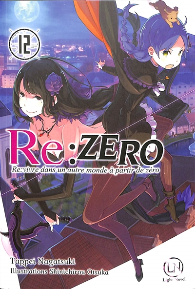 Re:Zero : re:vivre dans un autre monde à partir de zéro. Vol. 12