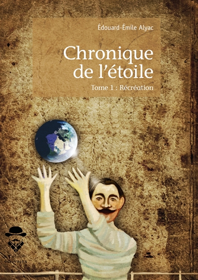 Chronique de l'étoile : Récréation
