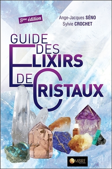 Guide des élixirs de cristaux