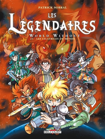 Les Légendaires : World...
