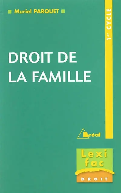 Droit de la famille : 1er cycle