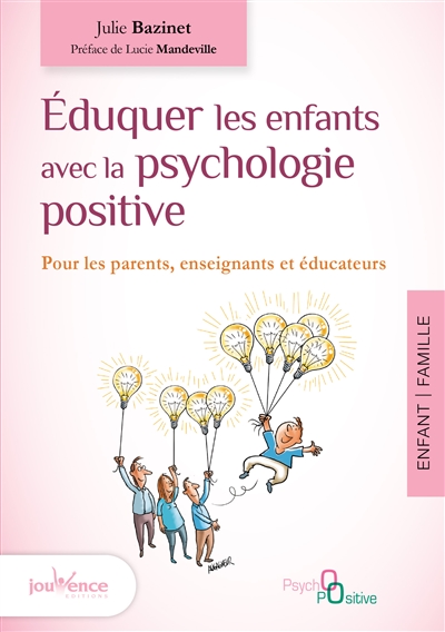Eduquer les enfants avec la...
