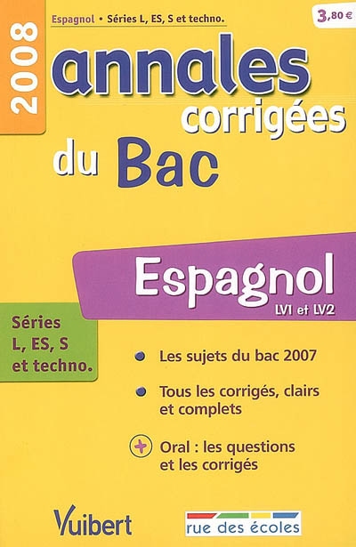 Espagnol LV1 et LV2, séries L, ES, S et techno. : bac 2008