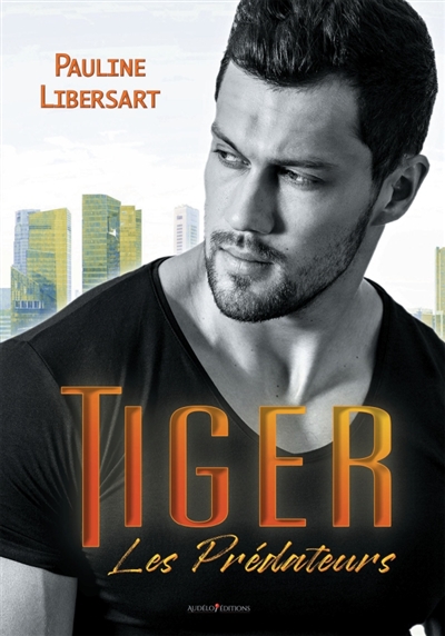 Tiger : Entre ses griffes