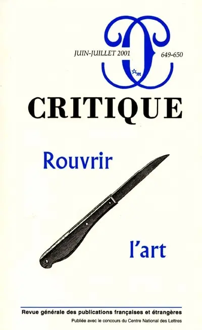 Critique, n° 649. Rouvrir l'art