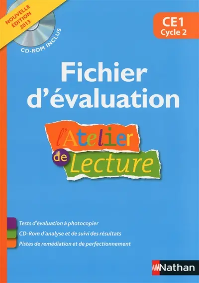 L'atelier de lecture CE1, cycle 2 : fichier d'évaluation