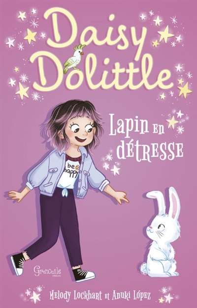 Daisy Dolittle. Lapin en...