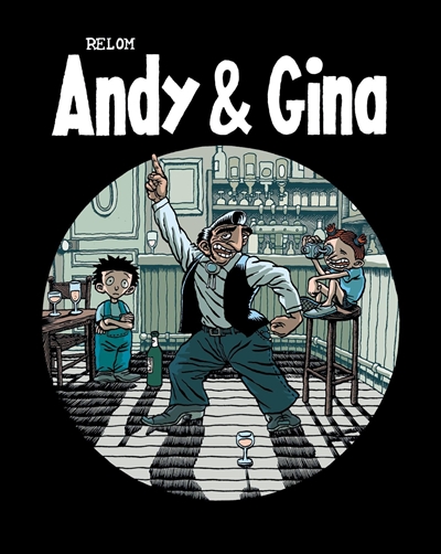 Andy et Gina. Vol. 3. Mercredi night fever