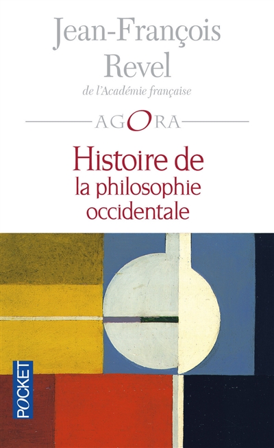 Histoire de la philosophie occidentale : de Thalès à Kant