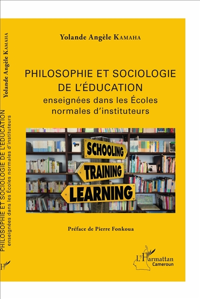 Philosophie et sociologie de l'éducation : enseignées dans les écoles normales d'instituteurs