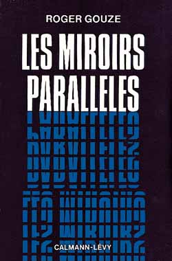 Les Miroirs parallèles