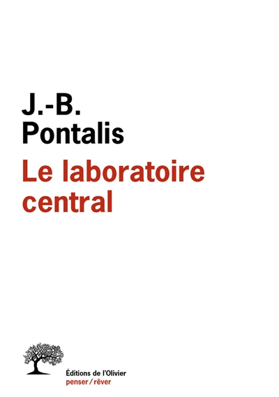 Le laboratoire central : entretiens, 1970-2012