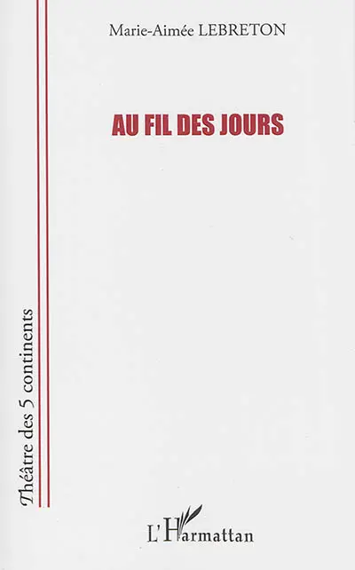 Au fil des jours