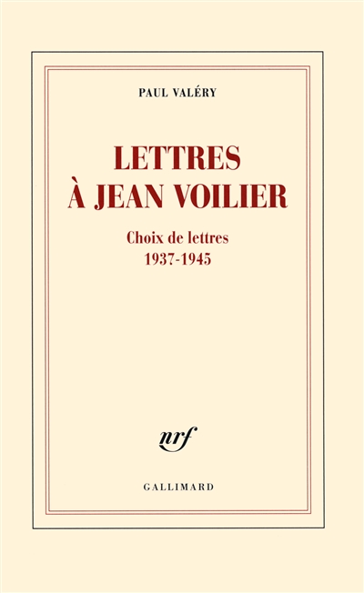 Lettres à Jean Voilier : choix de lettres 1937-1945