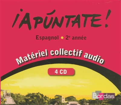 Apuntate !, espagnol 2e année