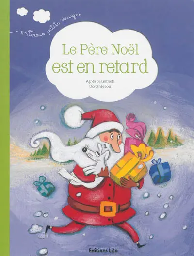 Le Père Noël est en retard