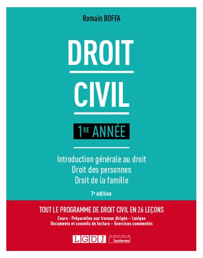 Droit civil : 1re année : introduction générale au droit, droit des personnes, droit de la famille