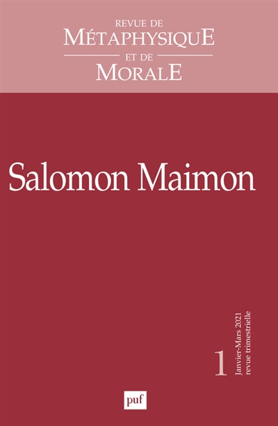 Revue de métaphysique et de morale, n° 1 (2021). Salomon Maimon