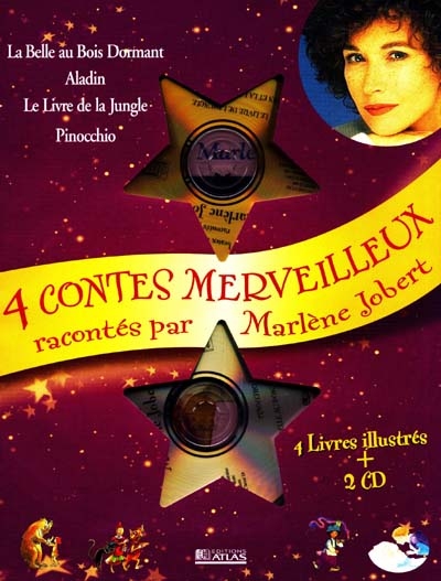 4 contes merveilleux racontés par Marlène Jobert