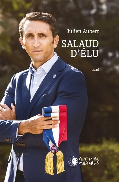 Salaud d'élu : politique