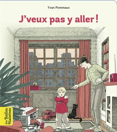 J'veux pas y aller !