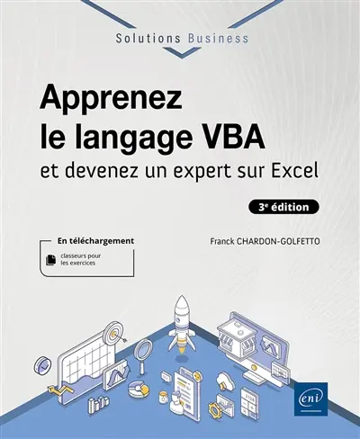 Apprenez le langage VBA : et devenez un expert sur Excel