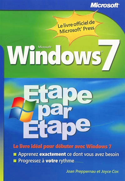Windows 7 : étape par étape