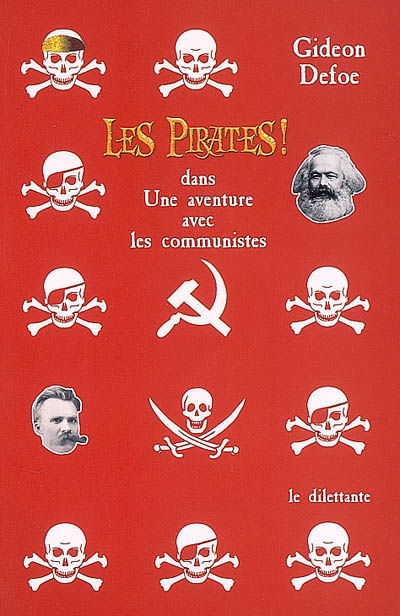 Les pirates ! dans une aventure avec les communistes