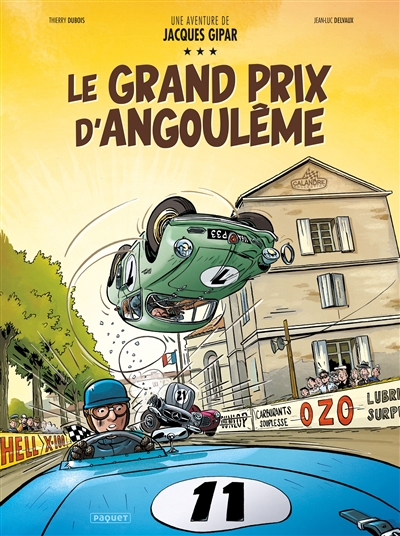 Une aventure de Jacques Gipar. Vol. 11. Le Grand Prix d'Angoulême