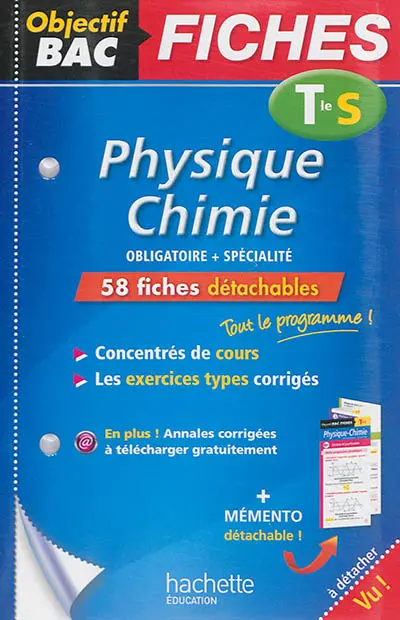 Physique chimie, terminale S : obligatoire + spécialité : 58 fiches détachables