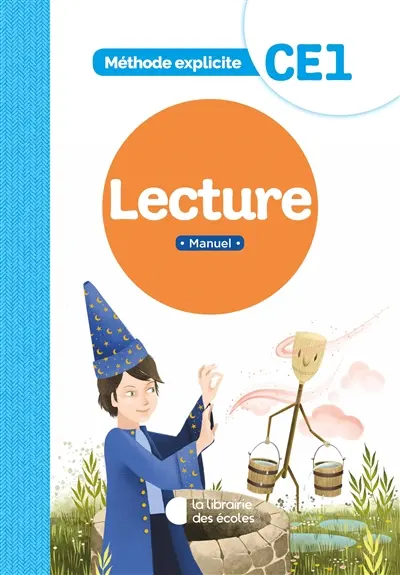 Lecture, CE1 : méthode explicite : manuel