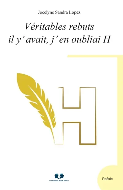 VERITABLES REBUTS IL Y'AVAIT, J'EN OUBLIAI H