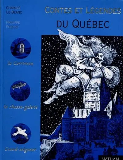 Contes et légendes du Québec